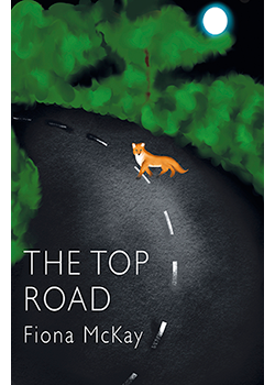 The Top Road : Fiona McKay